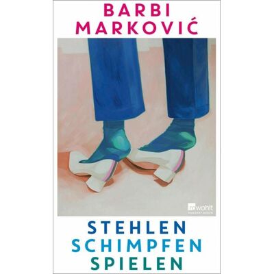 Rowohlt eBooks Stehlen, Schimpfen, Spielen Rowohlt eBooks Stehlen, Schimpfen, Spielen
