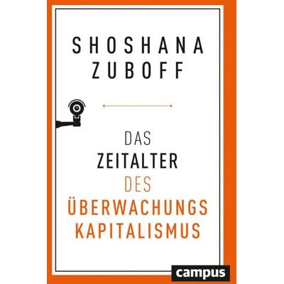 Campus eBooks Das Zeitalter des Überwachungskapitalismus Campus eBooks Das Zeitalter des Überwachungskapitalismus
