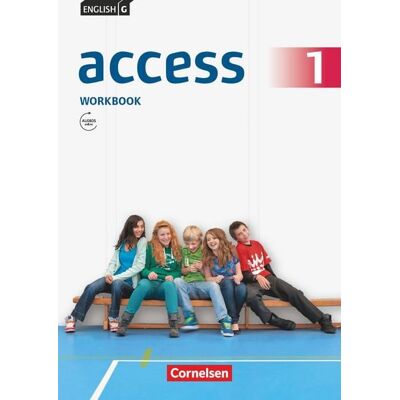 Cornelsen Verlag English G Access 1: 5. Schuljahr. Workbook mit mit Audios online und MyBook Cornelsen Verlag English G Access 1: 5. Schuljahr. Workbook mit mit Audios online und MyBook