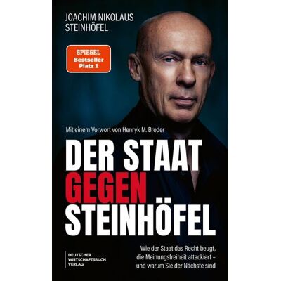 Deutscher Wirtschaftsbuch Verlag Der Staat gegen Steinhöfel Deutscher Wirtschaftsbuch Verlag Der Staat gegen Steinhöfel