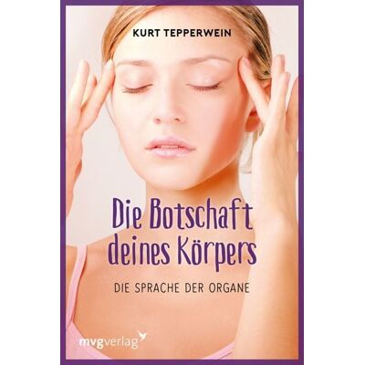 Mvg Die Botschaft Deines Körpers Mvg Die Botschaft Deines Körpers