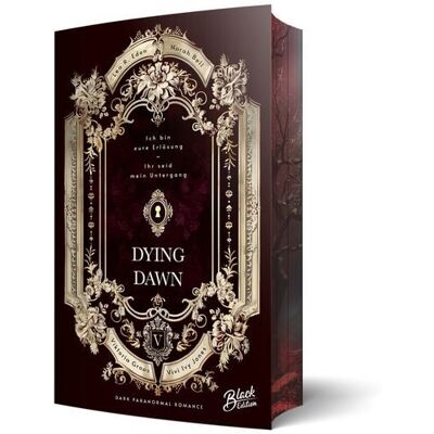 Black Edition Dying Dawn Black Edition Dying Dawn