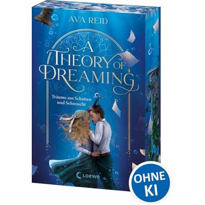 Loewe A Theory of Dreaming (A Study in Drowning, Band 2) Loewe A Theory of Dreaming (A Study in Drowning, Band 2)