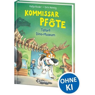 Loewe Kommissar Pfote (Band 9) - Tatort Dino-Museum Loewe Kommissar Pfote (Band 9) - Tatort Dino-Museum