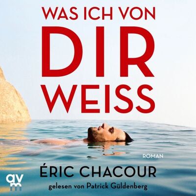 Audio Verlag München Was ich von dir weiß Audio Verlag München Was ich von dir weiß