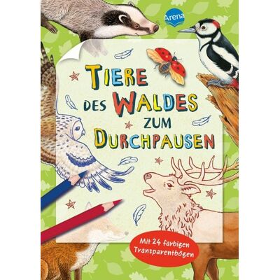 Arena Tiere des Waldes zum Durchpausen Arena Tiere des Waldes zum Durchpausen