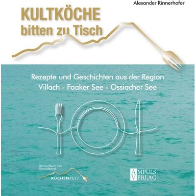 Ampuls Verlag Kultköche bitten zu Tisch Ampuls Verlag Kultköche bitten zu Tisch