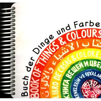 Hansen-Schmidt, Hans Buch der Dinge und Farben Hansen-Schmidt, Hans Buch der Dinge und Farben