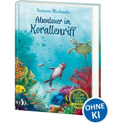Loewe Das geheime Leben der Tiere (Ozean, Band 3) - Abenteuer im Korallenriff Loewe Das geheime Leben der Tiere (Ozean, Band 3) - Abenteuer im Korallenriff