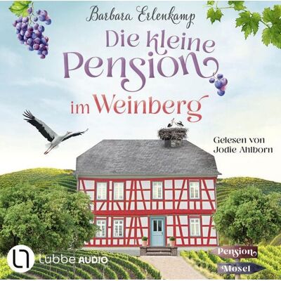 Lübbe Audio Die kleine Pension im Weinberg - Die Moselpension-Reihe, Teil 1 Lübbe Audio Die kleine Pension im Weinberg - Die Moselpension-Reihe, Teil 1