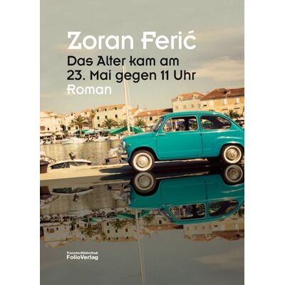 Folio Das Alter kam am 23. Mai gegen 11 Uhr Folio Das Alter kam am 23. Mai gegen 11 Uhr