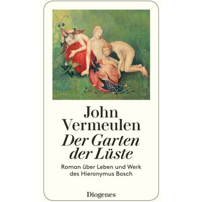 Diogenes eBooks Der Garten der Lüste Diogenes eBooks Der Garten der Lüste