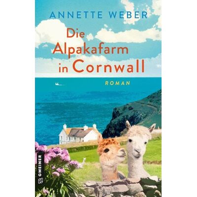 Gmeiner Verlag eBooks Die Alpakafarm in Cornwall Gmeiner Verlag eBooks Die Alpakafarm in Cornwall