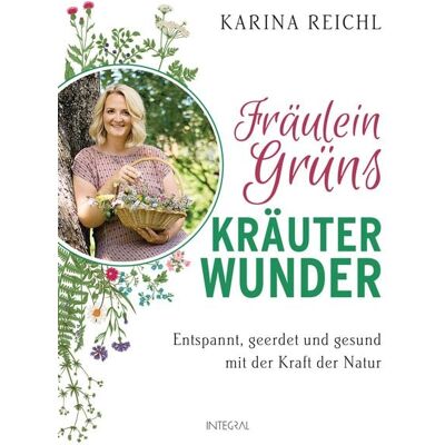 Integral Fräulein Grüns Kräuterwunder Integral Fräulein Grüns Kräuterwunder
