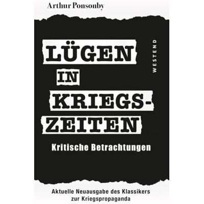 Westend Lügen in Kriegszeiten Westend Lügen in Kriegszeiten