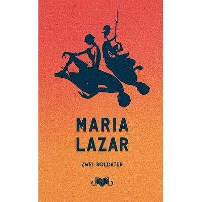 Das vergessene Buch Zwei Soldaten Das vergessene Buch Zwei Soldaten