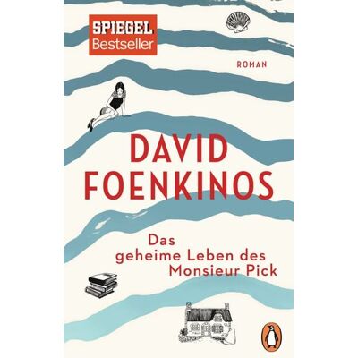 Penguin Das geheime Leben des Monsieur Pick Penguin Das geheime Leben des Monsieur Pick