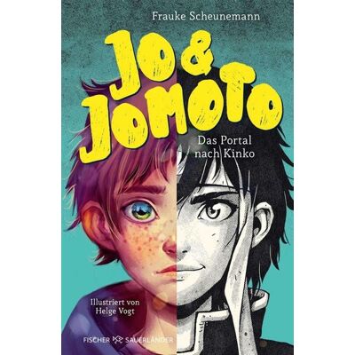 Fischer E-Books Jo & Jomoto - Das Portal nach Kinko Fischer E-Books Jo & Jomoto - Das Portal nach Kinko