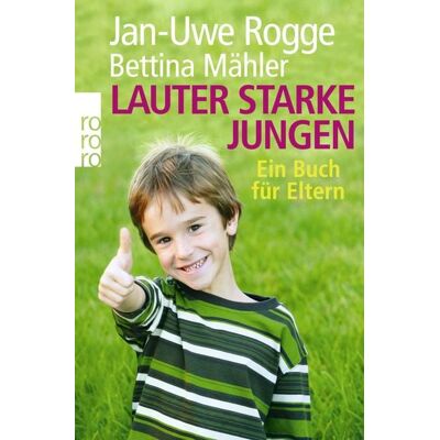 Rowohlt Taschenbuch Lauter starke Jungen Rowohlt Taschenbuch Lauter starke Jungen