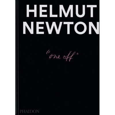 Phaidon Helmut Newton: One-off Phaidon Helmut Newton: One-off