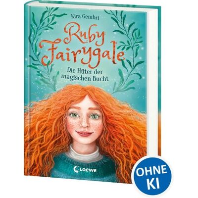Loewe Ruby Fairygale (Band 2) - Die Hüter der magischen Bucht Loewe Ruby Fairygale (Band 2) - Die Hüter der magischen Bucht
