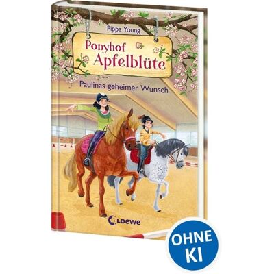 Loewe Ponyhof Apfelblüte (Band 20) - Paulinas geheimer Wunsch Loewe Ponyhof Apfelblüte (Band 20) - Paulinas geheimer Wunsch