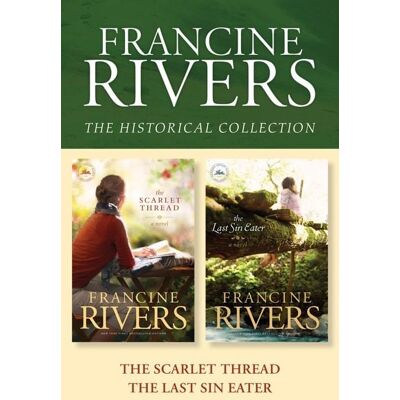 Tyndale Fiction The Francine Rivers Historical Collection: The Scarlet Thread / The Last Sin Eater Tyndale Fiction The Francine Rivers Historical Collection: The Scarlet Thread / The Last Sin Eater