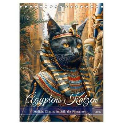 Ägyptens Katzen - Göttliche Eleganz im Stile der Pharaonen (Tischkalender 2026 DIN A5 hoch), CALVENDO Monatskalender Ägyptens Katzen - Göttliche Eleganz im Stile der Pharaonen (Tischkalender 2026 DIN A5 hoch), CALVENDO Monatskalender