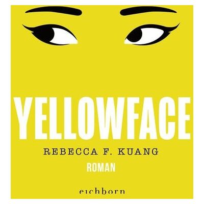 Eichborn Yellowface Eichborn Yellowface