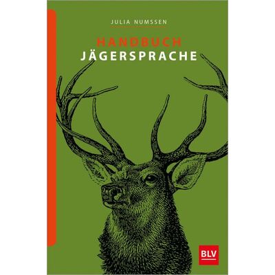 Blv Handbuch Jägersprache Blv Handbuch Jägersprache