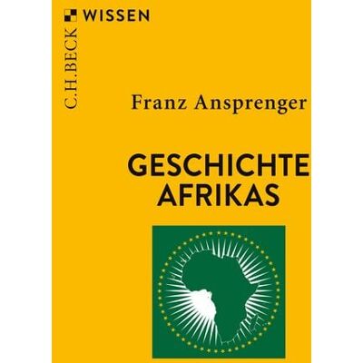 C.H. Beck Geschichte Afrikas C.H. Beck Geschichte Afrikas