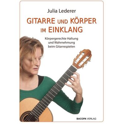 Bacopa Gitarre und Körper im Einklang Bacopa Gitarre und Körper im Einklang
