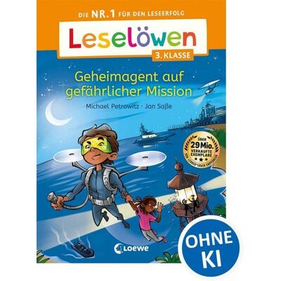 Loewe Leselöwen 3. Klasse - Geheimagent auf gefährlicher Mission Loewe Leselöwen 3. Klasse - Geheimagent auf gefährlicher Mission