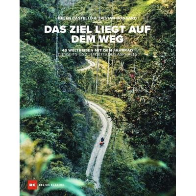 Delius Klasing Das Ziel liegt auf dem Weg Delius Klasing Das Ziel liegt auf dem Weg