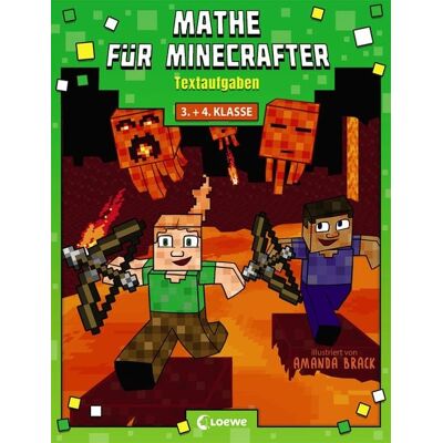 Loewe Mathe für Minecrafter - Textaufgaben Loewe Mathe für Minecrafter - Textaufgaben