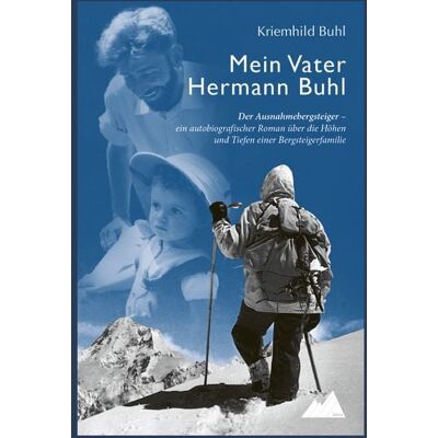 Plenk Media und Verlag Mein Vater Hermann Buhl Plenk Media und Verlag Mein Vater Hermann Buhl
