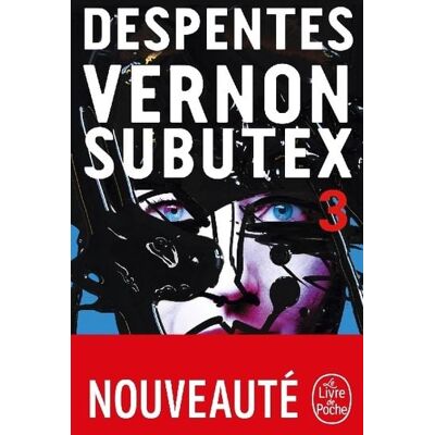 Hachette Vernon Subutex 3 Hachette Vernon Subutex 3