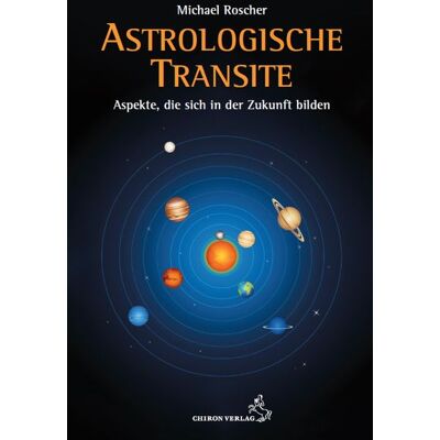 Chiron Astrologische Transite Chiron Astrologische Transite