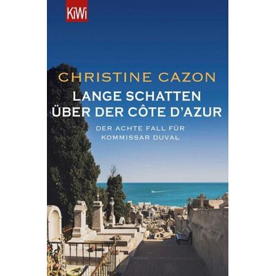 KiWi eBooks Lange Schatten über der Côte d'Azur KiWi eBooks Lange Schatten über der Côte d'Azur