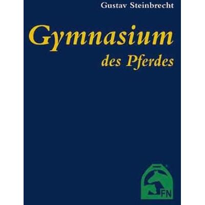 Fn Verlag Gymnasium des Pferdes Fn Verlag Gymnasium des Pferdes