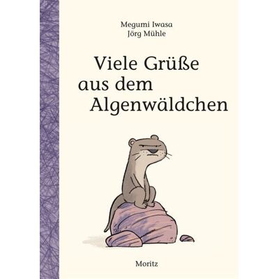 Moritz Viele Grüße aus dem Algenwäldchen Moritz Viele Grüße aus dem Algenwäldchen