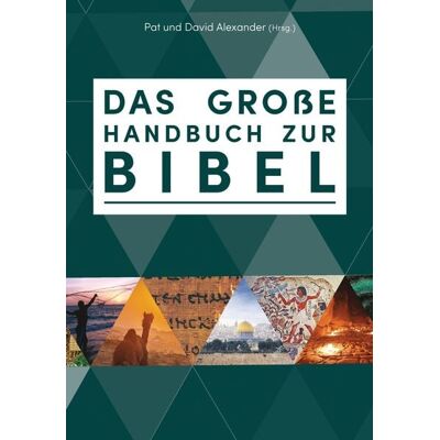 R.Brockhaus Das große Handbuch zur Bibel R.Brockhaus Das große Handbuch zur Bibel