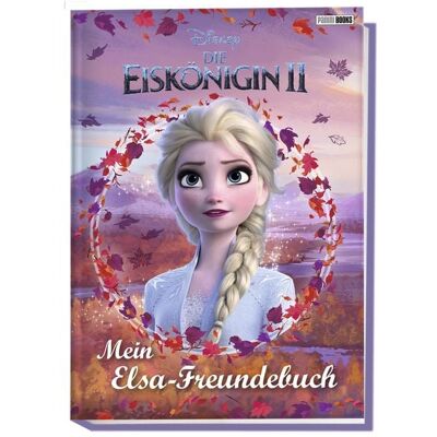 Panini Disney Die Eiskönigin 2: Mein Elsa-Freundebuch Panini Disney Die Eiskönigin 2: Mein Elsa-Freundebuch