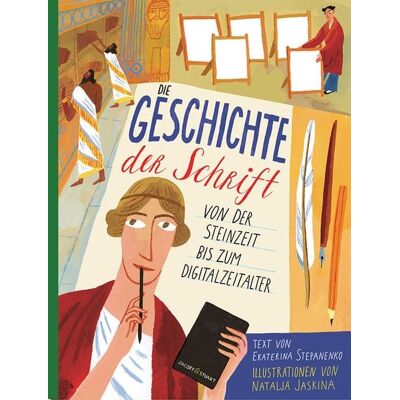 Verlagshaus Jacoby & Stuart Die Geschichte der Schrift Verlagshaus Jacoby & Stuart Die Geschichte der Schrift