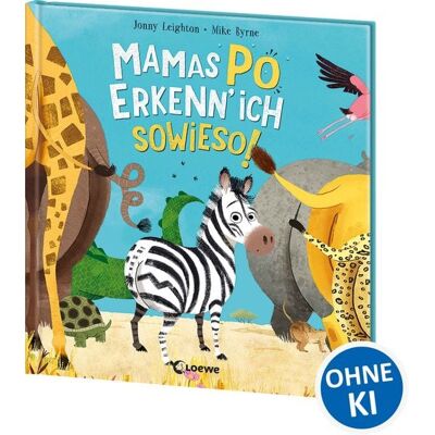 Loewe Mamas Po erkenn' ich sowieso! Loewe Mamas Po erkenn' ich sowieso!