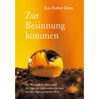 Arbor Zur Besinnung kommen Arbor Zur Besinnung kommen