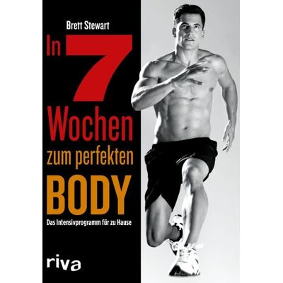 Riva In 7 Wochen zum perfekten Body Riva In 7 Wochen zum perfekten Body