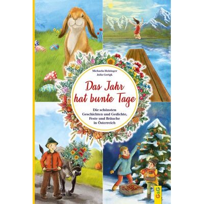 G&G Verlag, Kinder- und Jugendbuch Das Jahr hat bunte Tage G&G Verlag, Kinder- und Jugendbuch Das Jahr hat bunte Tage