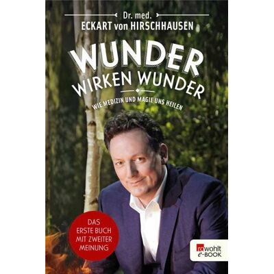Rowohlt eBooks Wunder wirken Wunder Rowohlt eBooks Wunder wirken Wunder
