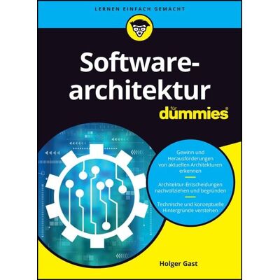 Wiley-VCH Softwarearchitektur für Dummies Wiley-VCH Softwarearchitektur für Dummies